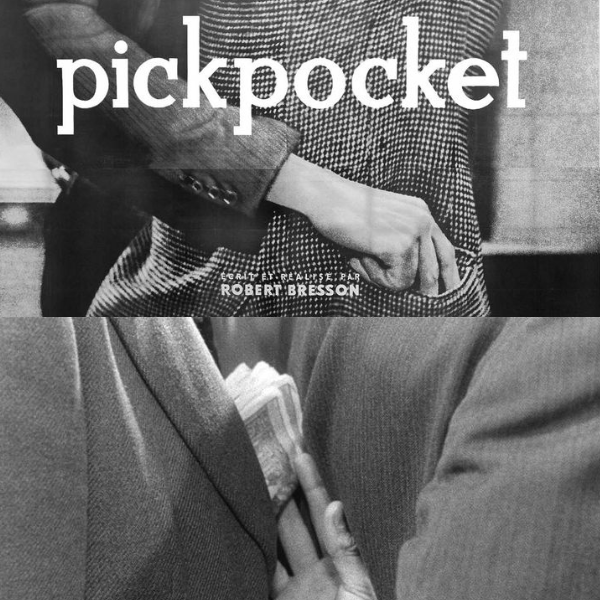 Pickpocket de Robert Bresson por Marcos Villegas